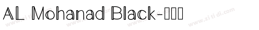 AL Mohanad Black字体转换